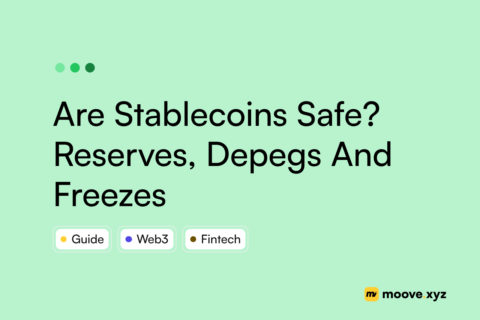 Are Stablecoins Safe? Reserves, Depegs And Freezes